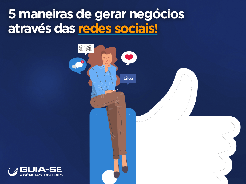 Maneiras De Gerar Neg Cios Atrav S Das Redes Sociais Guia Se