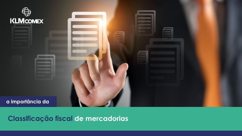 Classificação fiscal de mercadorias no comércio internacional