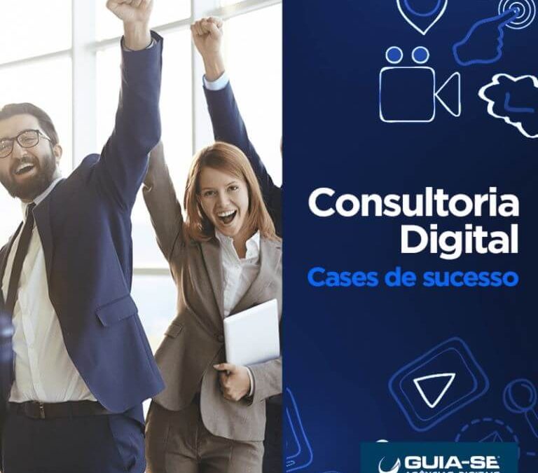 Consultoria Digital de Marketing – Conheça 6 Cases de Sucesso