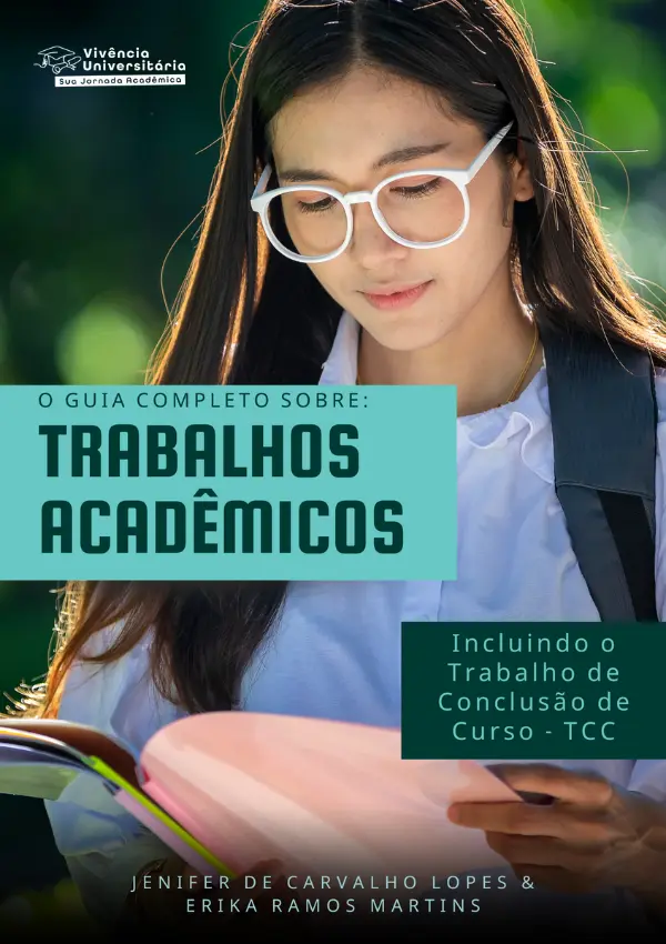 Ebook - Guia completo sobre Trabalhos Acadêmicos