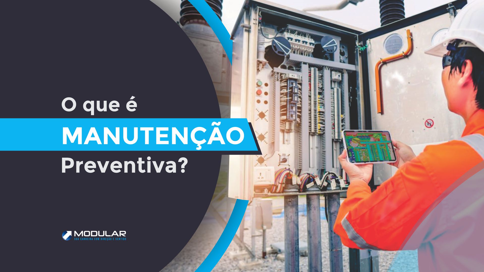 O que é a manutenção preventiva? Aprenda como fazer!