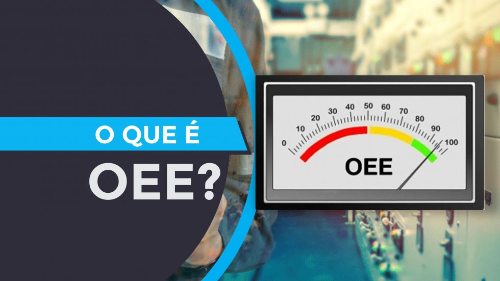 O Que é OEE? Como Calcular E Analisar? - Modular Cursos Online