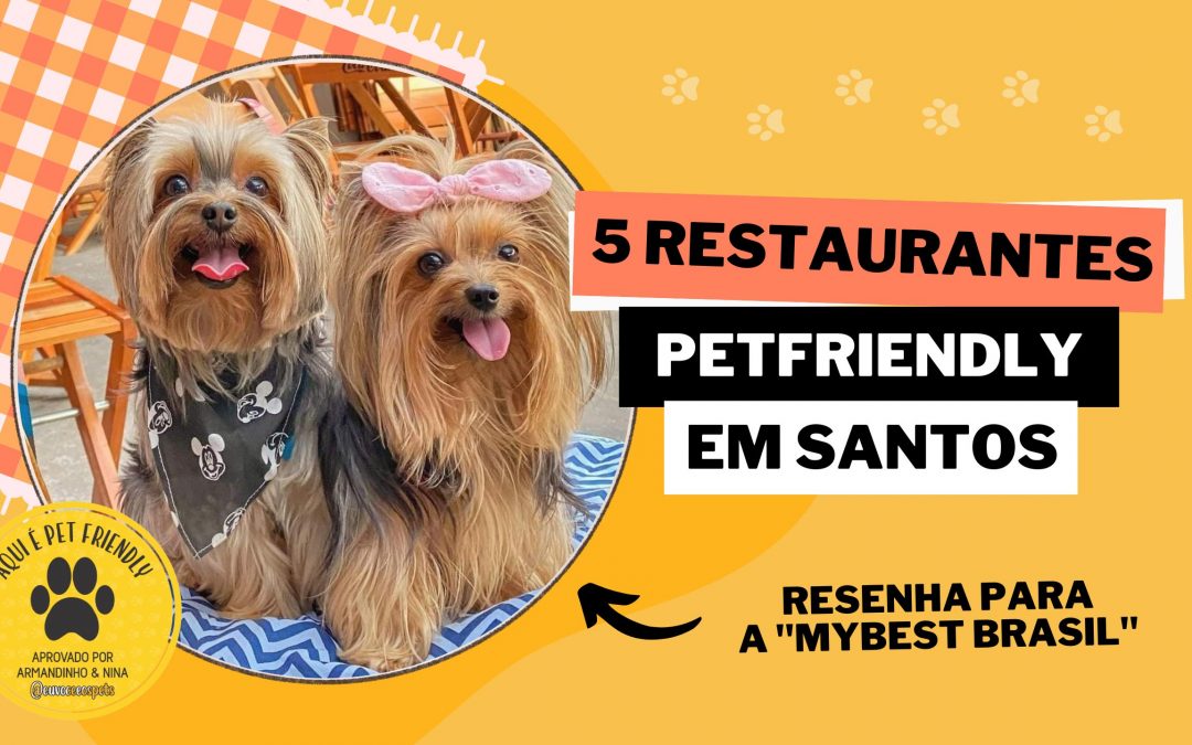 5 restaurantes em Santos para Levar os Dogs